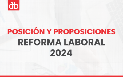 Posición y Proposiciones Asobares Reforma Laboral 2024